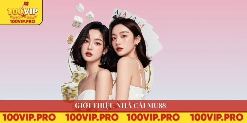 Giới thiệu nhà cái MU88 